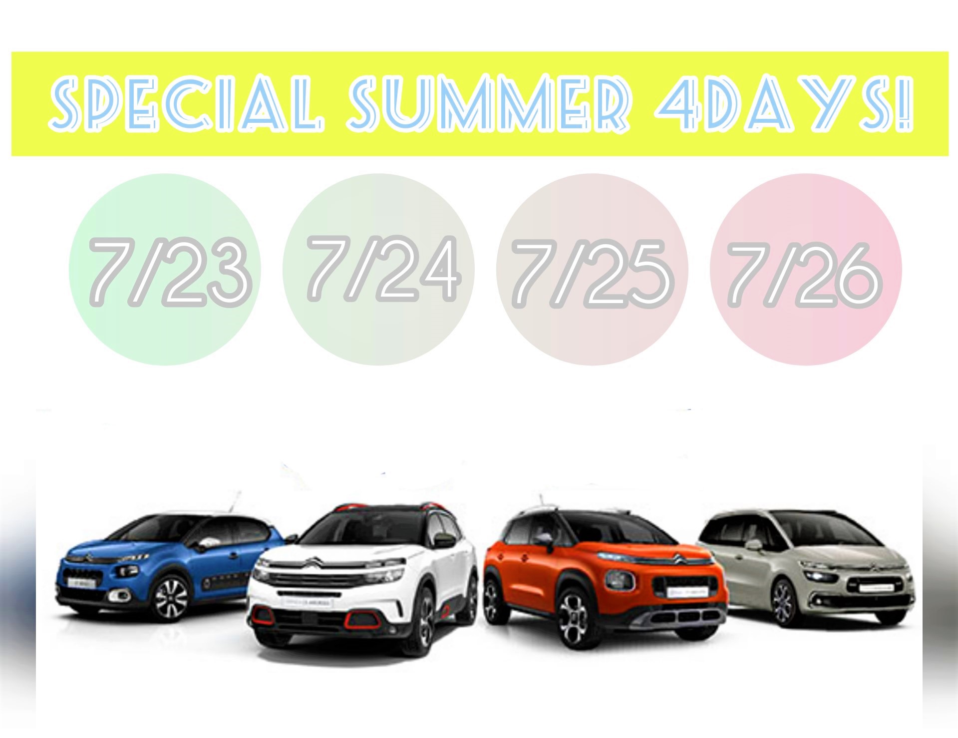 SPECIAL SUMMER 4DAYS！！